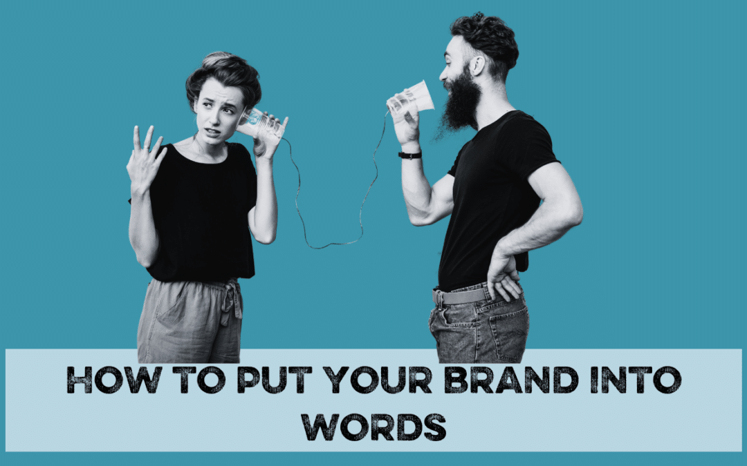 How to put your brand into words