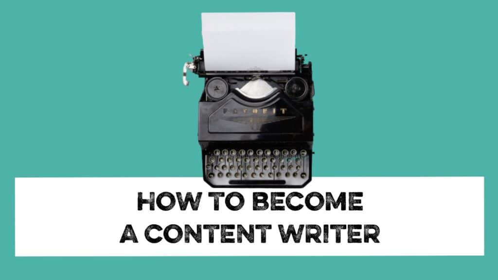 How to become a content writer
