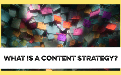 What is a content strategy?