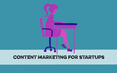 Content Marketing for Startups