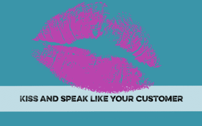 KISS and speak like your customer